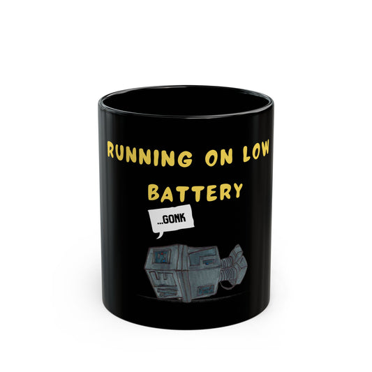 Low Battery  Mug (11oz, 15oz)